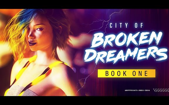 City of Broken Dreamers